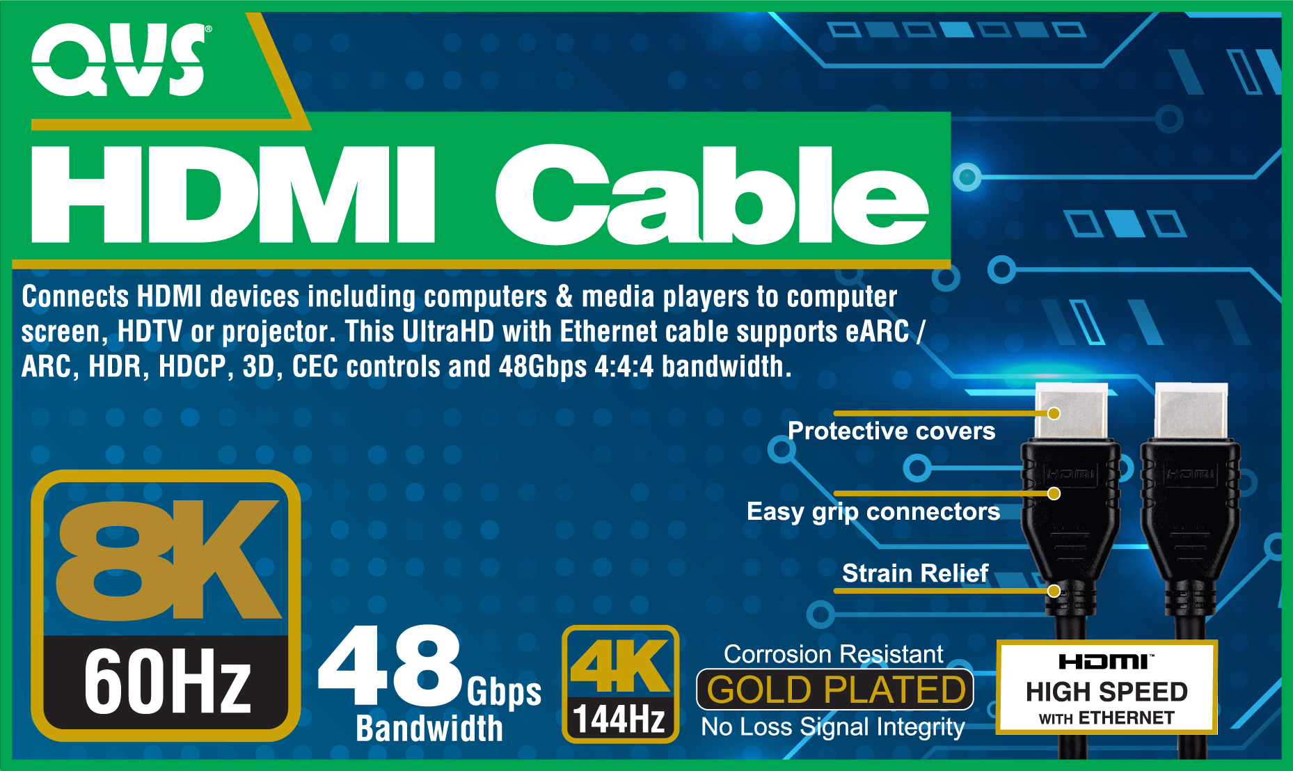 2-Meter Ultra High Speed HDMI UltraHD 8K with Ethernet Cable HD8-2M 037229492033 Cable, 2-Meters, 2-Meter, 2Meter, 2M 6.5ft, 8K/60Hz, HDR10, ARC Digital Audio, Ethernet / HEAC, Deep Color 4:4:4 YCbCr, HDMI 2.1 48Gbps HDCP 2.3 & CEC control, Corrosion resistant gold contact, Shielded cable for signal integrity