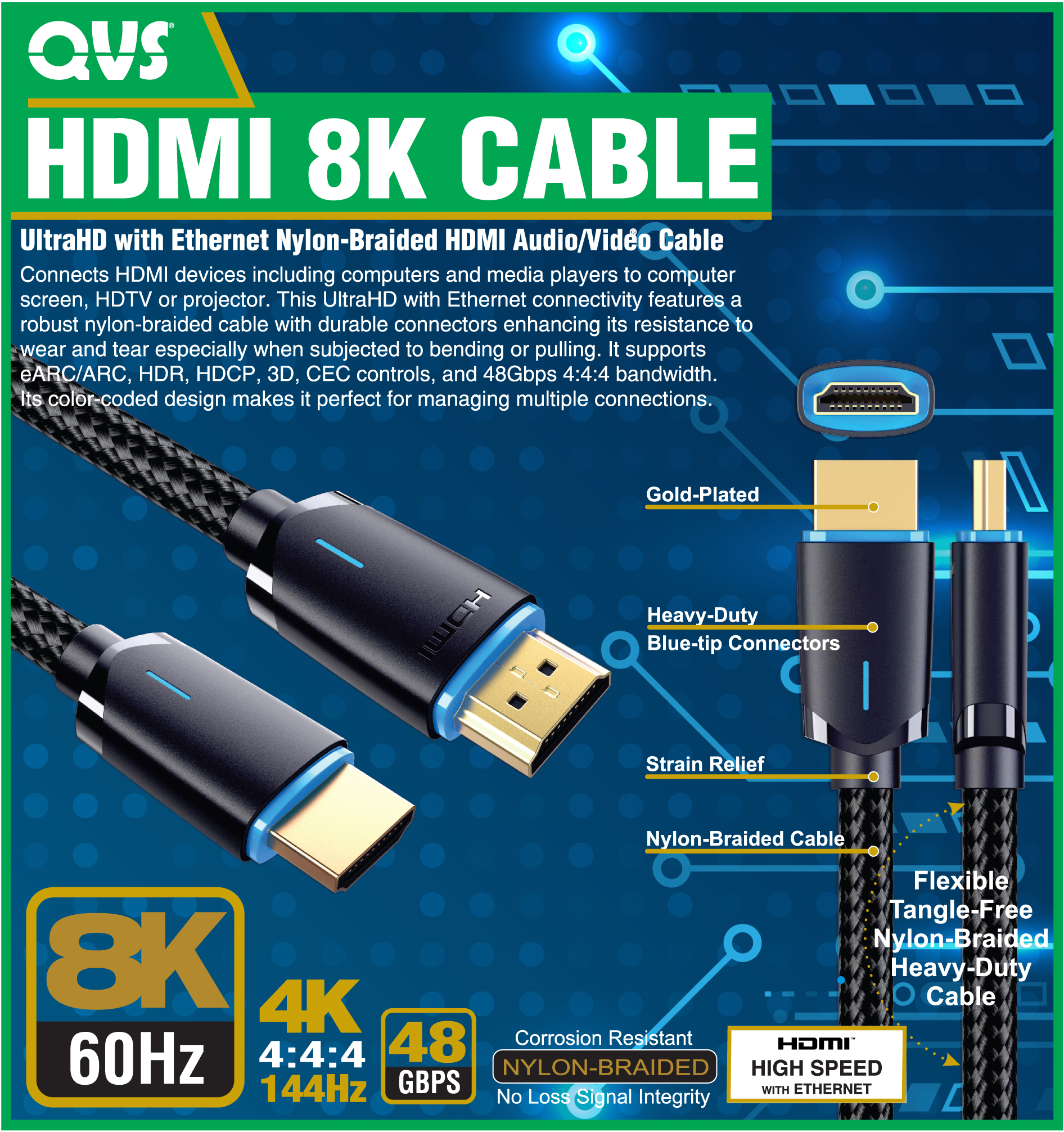 3-Meter Ultra High Speed HDMI UltraHD 8K with Ethernet Cable with Blue-Tip Connectors HD8B-3M 037229492408 Cable, 3-Meters, 3-Meter, 3Meter, 3M 9.8ft, 8K/60Hz, HDR10, ARC Digital Audio, Ethernet / HEAC, Deep Color 4:4:4 YCbCr, HDMI 2.1 48Gbps HDCP 2.3 & CEC control, Corrosion resistant gold contact, Shielded cable for signal integrity